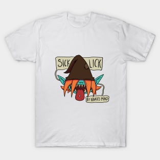 SICK LICK T-Shirt